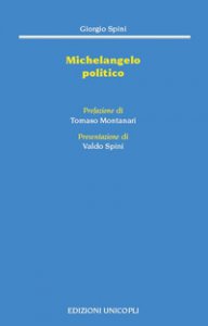 Copertina di 'Michelangelo politico'