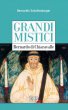 Bernardo di Chiaravalle - Bernardin Schellenberger