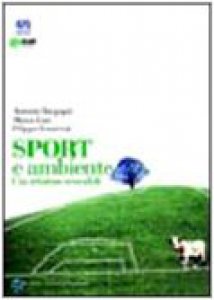 Copertina di 'Sport e ambiente. Una relazione sostenibile'