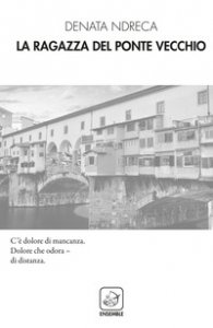 Copertina di 'La ragazza del Ponte Vecchio'