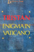 Enigma in Vaticano - Tristan Frdrick
