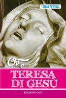 Chi è Teresa di Gesù - Tomás Alvárez