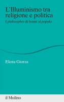 L'Illuminismo tra religione e politica - Elena Giorza