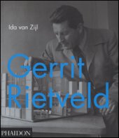 Gerrit Rietveld. Ediz. a colori - Van Zijl Ida