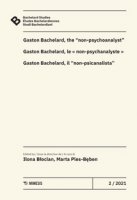 Bachelard Studies-Études Bachelardiennes-Studi Bachelardiani (2021)