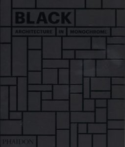 Copertina di 'Black. Architecture in monochrome. Ediz. a colori'