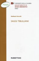 Saggi tibulliani - Perrelli Raffaele