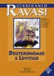 Deuteronomio e levitico. Cinque conferenze tenute al Centro culturale S. Fedele di Milano - Gianfranco Ravasi