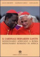 Il cardinale Bernardin Gantin - G. Cerchietti, G. Grieco, L. Lalloni