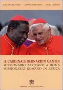Copertina di 'Il cardinale Bernardin Gantin'