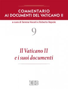 Copertina di 'Commentario ai documenti del Vaticano II vol.9'
