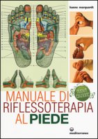 Manuale di riflessoterapia al piede - Marquardt Hanne