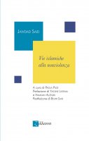 Vie islamiche alla nonviolenza - Jawdat Said