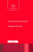 Dialoghi filosofici - Moses Mendelssohn
