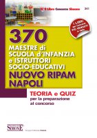 370 Maestre scuola infanzia e istruttori socio-educativi - Nuovo RIPAM Napoli - Redazioni Edizioni Simone