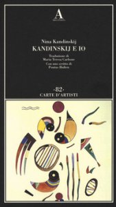 Copertina di 'Kandinskij e io'