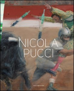 Copertina di 'Nicola Pucci. Vertigoland. Catalogo della mostra (Spoleto, 25 giugno-25 settembre 2016). Ediz. multilingue'