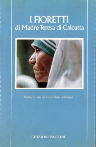 Copertina di 'I fioretti di madre Teresa di Calcutta'