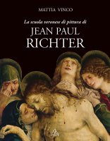 La scuola pittorica veronese - J. Paul Richter