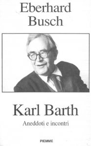 Copertina di 'Karl Barth. Aneddoti e incontri'