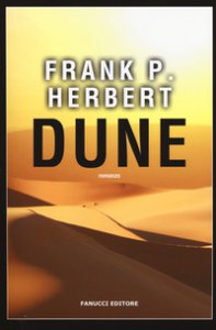 Copertina di 'Dune. Il ciclo di Dune'