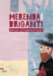 Merenda con briganti - Tommaso D'Incalci (illustrazioni),  un frate francescano (testo)