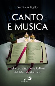 Copertina di 'Canto e musica nella terza edizione italiana del Messale Romano'