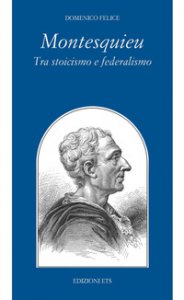 Copertina di 'Montesquieu tra stoicismo e federalismo'