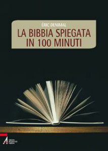 Copertina di 'La Bibbia spiegata in 100 minuti'