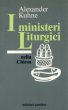 I ministeri liturgici nella Chiesa