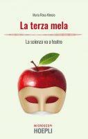 La terza mela - Maria Rosa Menzio