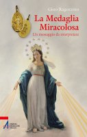 La Medaglia Miracolosa - Gino Ragozzino