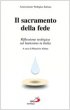 Il sacramento della fede. Riflessione teologica sul battesimo in Italia - Ati - Associazione Teologica Italiana
