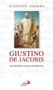 Copertina di 'Giustino De Jacobis. Dal meridione d'Italia all'Abissinia'