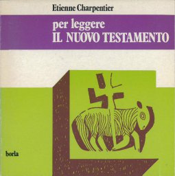 Copertina di 'Per leggere il Nuovo Testamento'