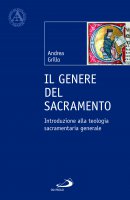 Il genere del sacramento - Andrea Grillo