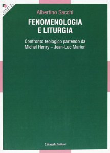 Copertina di 'Fenomenologia e liturgia'