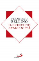 Il principio semplicità - Francesco Bellino