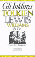 Gli inklings. Tolkien, Lewis, Williams & Co. - Carpenter Humphrey