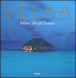 Copertina di 'Velaa. Island for all senses. Ediz. inglese, cinese, russa'