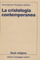 La cristologia contemporanea - Associazione Teologica Italiana