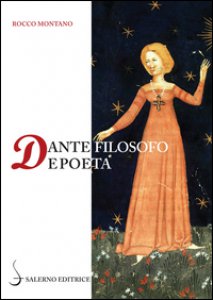 Copertina di 'Dante filosofo e poeta'