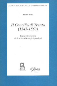 Copertina di 'Il concilio di Trento (1545-1563)'