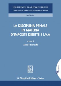 Copertina di 'La disciplina penale in materia dimposte dirette e I.V.A.'