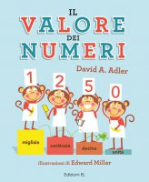 Il valore dei numeri. Numeri 1! - David A. Adler