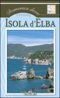 Isola d'Elba. Toscana