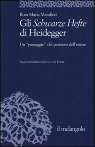 Copertina di 'Gli Schwarze Hefte di Heidegger. Un passaggio del pensiero dell'essere'