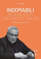 Indomabili - Luigi Negri