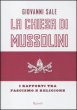 La Chiesa di Mussolini - Sale Giovanni
