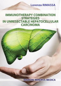 Copertina di 'Immunotherapy combination strategies in unresectable hepatocellular carcinoma'